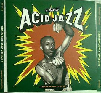 This Is Acid Jazz  Vol. 2 2 Tuff