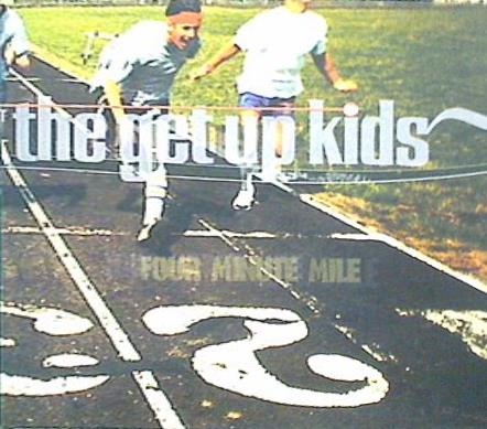 Four Minute Mile GET UP KIDS