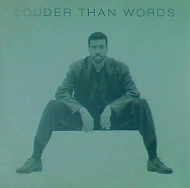 Louder Than Words Lionel Richie