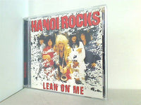 Lean on Me HANOI ROCKS