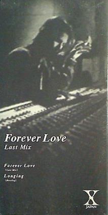 FOREVER LOVE  last X JAPAN
