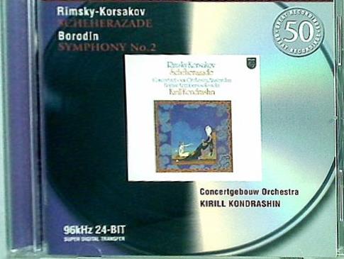 Rimsky-Korsakov: Scheherazade; Borodin: Symphony No. 2 Rimsky-Korsakov