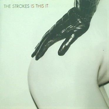 Is This It Strokes