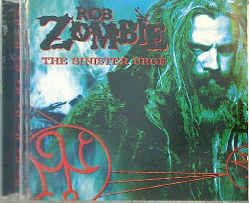 ザ・シニスター・アージ ロブ・ゾンビ