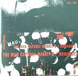 HUMANITY THE MAD CAPSULE MARKETS