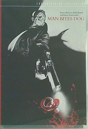 ありふれた事件 Man Bites Dog  The Criterion Collection Rémy Belvaux