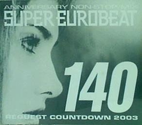 スーパー・ユーロビート VOL.140 オムニバス