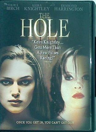 穴 The Hole Thora Birch
