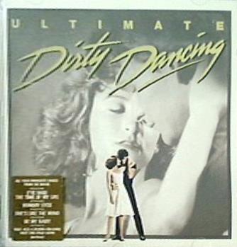 Ultimate Dirty Dancing Original Soundtrack