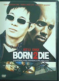 ボーンツーダイ Born 2 Die 