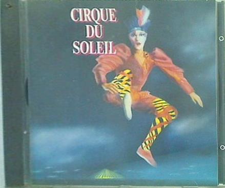 Cirque Du Soleil Cirque Du Soleil