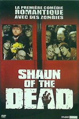 ショーン・オブ・ザ・デッド Shaun of the Dead 