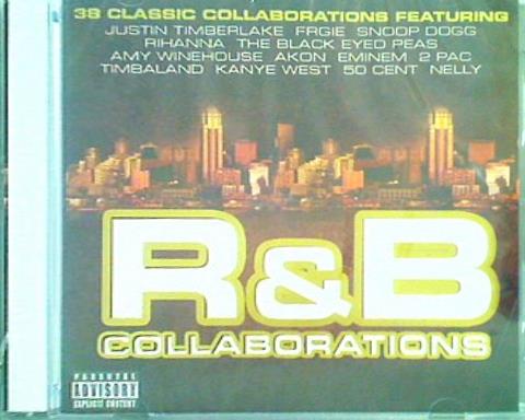 R＆B Collaborations 2007 R ＆ B Collaborations 2007