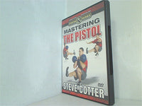 スティーブ・コッター ピストルをマスター Steve Cotter Mastering the Pistol 