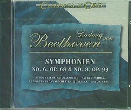 Ludwig van Beethoven: Sinfonie 6  Pastorale  Op.68 F-dur Sinfonie 8  Op.93 F-dur 