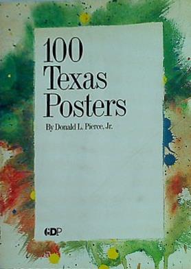 100 Texas Posters Pierce