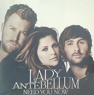 Need You Now: International Edition Lady Antebellum