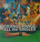 ALL the SINGLES ORANGE RANGE