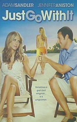 ウソツキは結婚のはじまり Just Go With It Jennifer Aniston