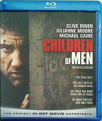 トゥモロー・ワールド Children of Men 