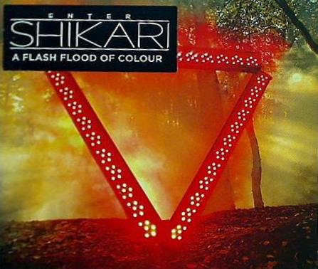 Flash Flood of Colour ENTER SHIKARI