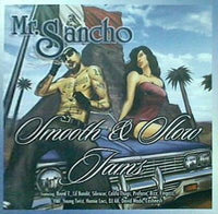Mr. Sancho Smooth ＆ Slow Jams Royal t