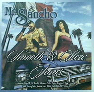 Mr. Sancho Smooth ＆ Slow Jams Royal t
