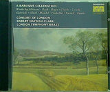A Baroque Celebration Albinoni / Bach / Boyce / Clarke / Corelli / Gabrieli / Gluck / Handel etc.