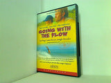 ゴーイング・ウィズ・ザ・フロウ Going With The Flow 