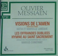 Visions de l'Amen Les Offrandes Oubliées Hymne au Saint Sacrement 