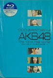 DOCUMENTARY of AKB48 The time has come 少女たちは,今,その背中に何を想う？ コンプリートBlu-ray BOX AKB48