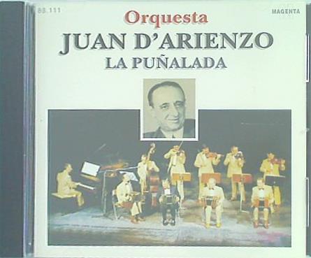 La Punalada Juan D'Arienzo