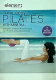トータルボディ ピラティス Total Body Pilates: Strengthen  Streamline ＆ Redefine Using the Mini Ball to Sculpt a Lean Physique 