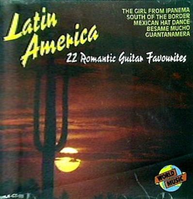 Latin America 22 Romantic Guitar Favourites The Golden Guitars