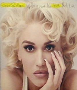 This Is What The Truth Feels Like Gwen Stefani