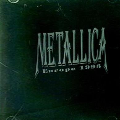 Europe 1993  2 CD Metallica