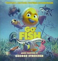 Go Fish！  Original Motion Picture Soundtrack George Streicher