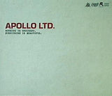 Nothing Is Ordinary. Everything is Beautiful. Apollo LTD