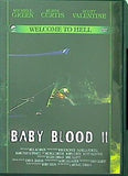 ベイビー・ブラッド 2 baby blood 2