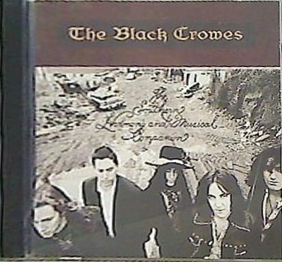 Black Crowes The Southern Harmony And Musical Companion ブラック・クロウズ