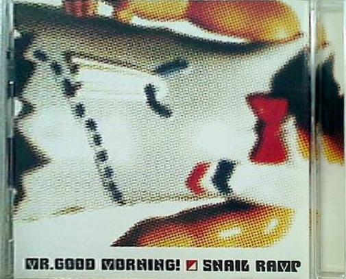 スネイルランプ ミスターグットモーニング SNAIL RAMP