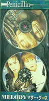 PENICILLIN MELODY マザー・グース