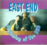 EAST END ビギニング・オブ・ジ・エンド Beginning of The END