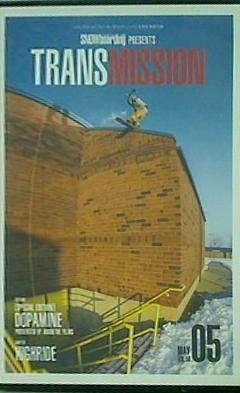 SNOWboarding PRESENTS TRANSMISSION 05 MAY VOL.59