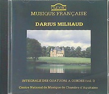 DARIUS MILHAUD Quatuor n゜1