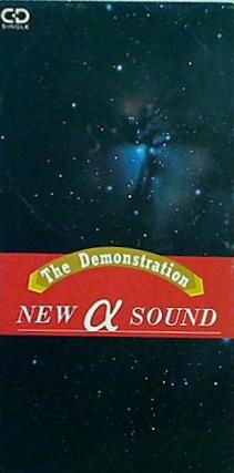 NEW α SOUND THE DEMONSTRATION