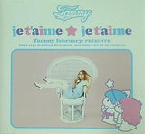 je t'aime je t'aime Tommy february presents