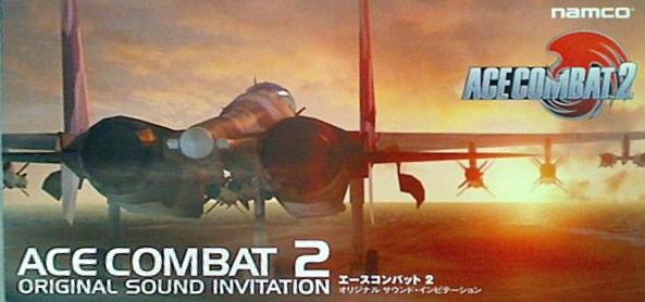 ACE COMBAT2 ORIGINAL SOUND INVITATION