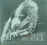 Screaming Blue Murder Dedicated To Phil Lynott スクリーミング・ブルー・マーダー フィルに捧ぐ