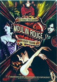 ムーラン・ルージュ moulin rouge truth beauty freedom love